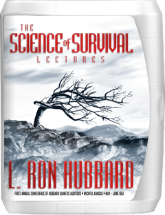 The Science of&nbsp;Survival Lectures